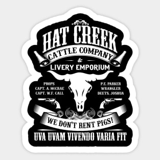 Lonesome dove: Hat creek Sticker